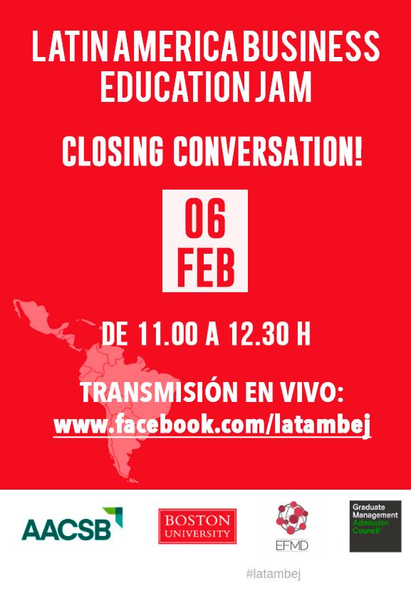 LATAM Business Education Jam - Closing Conversation