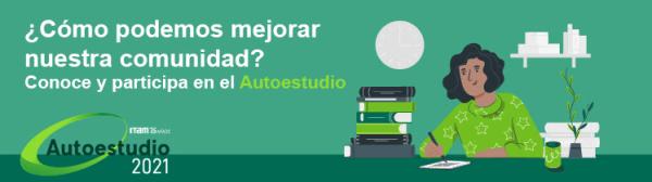 ¿Hacia dónde va nuestra universidad? - Autoestudio ITAM 2021